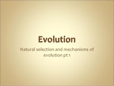 PPT – Evolution PowerPoint presentation | free to download - id: 708ab5 ...