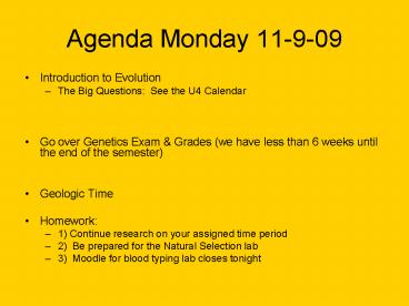 Agenda Monday 11-9-09