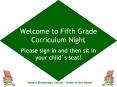 Welcome to Fifth Grade Curriculum Night PowerPoint PPT Presentation