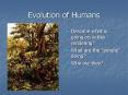 Evolution of Humans PowerPoint PPT Presentation