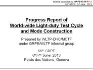 Progress Report of World-wide Light-duty Test Cycle