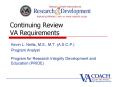 Continuing Review VA Requirements PowerPoint PPT Presentation