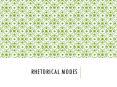 Rhetorical%20Modes PowerPoint PPT Presentation