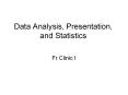 Data Analysis, Presentation, and Statistics PowerPoint PPT Presentation