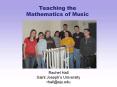 Teaching the Mathematics of Music PowerPoint PPT Presentation