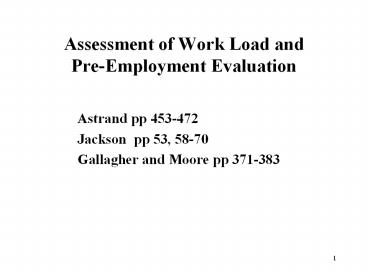 Assessment%20of%20Work%20Load%20and%20Pre-Employment%20Evaluation