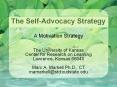 The Self-Advocacy Strategy PowerPoint PPT Presentation