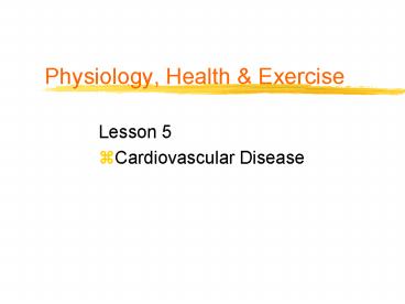 Physiology, Health