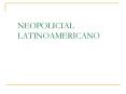 NEOPOLICIAL LATINOAMERICANO PowerPoint PPT Presentation