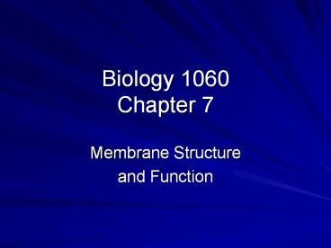 Biology 1060 Chapter 7