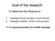 Goal of the research.