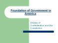 Foundation of Government in America PowerPoint PPT Presentation