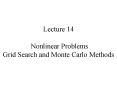 Lecture 14  Nonlinear Problems Grid Search and Monte Carlo Methods PowerPoint PPT Presentation