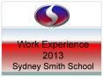 Work Experience 2013 Sydney Smith School PowerPoint PPT Presentation