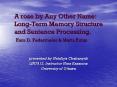 A rose by Any Other Name: Long-Term Memory Structure and Sentence Processing. Kara D. Federmeier PowerPoint PPT Presentation