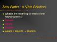 Sea Water : A Vast Solution PowerPoint PPT Presentation