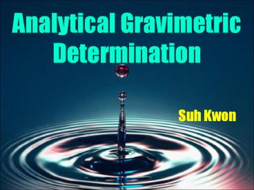Analytical%20Gravimetric%20Determination