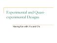 Experimental and Quasi-experimental Designs PowerPoint PPT Presentation