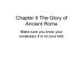 Chapter 9 The Glory of Ancient Rome PowerPoint PPT Presentation