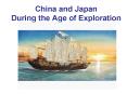 China and Japan During the Age of Exploration PowerPoint PPT Presentation