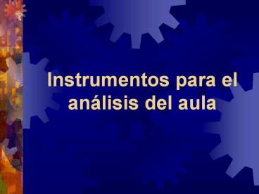 Instrumentos para el an