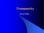 Frameworks