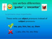 Los verbos diferentes: 