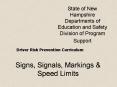 Signs, Signals, Markings PowerPoint PPT Presentation
