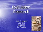 Evaluation Research