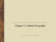 Chapter 4: Cultural Geography