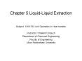 Chapter 5 Liquid-Liquid Extraction PowerPoint PPT Presentation