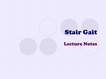 Stair Gait