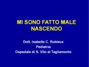 MI SONO FATTO MALE NASCENDO