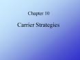 Carrier Strategies PowerPoint PPT Presentation