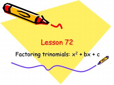 Factoring%20trinomials:%20x2%20 %20bx%20 %20c