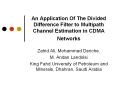 An Application Of The Divided Difference Filter to Multipath Channel Estimation in CDMA Networks PowerPoint PPT Presentation