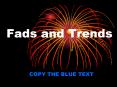 Fads and Trends PowerPoint PPT Presentation