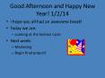 Good Afternoon and Happy New Year! 1/2/14 PowerPoint PPT Presentation