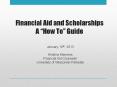 Financial Aid and Scholarships A  PowerPoint PPT Presentation