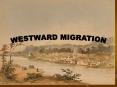 WESTWARD MIGRATION PowerPoint PPT Presentation