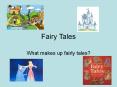 Fairy Tales PowerPoint PPT Presentation