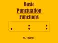 Basic Punctuation Functions PowerPoint PPT Presentation