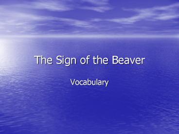 The Sign of the Beaver