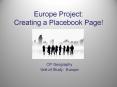 Europe Project: Creating a Placebook Page! PowerPoint PPT Presentation