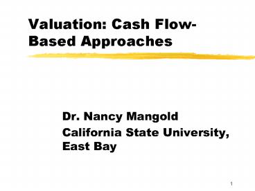 Valuation: Cash Flow-Based Approaches