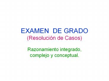 EXAMEN DE GRADO (Resoluci