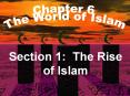 Section 1: The Rise of Islam PowerPoint PPT Presentation