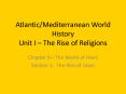 Atlantic/Mediterranean World History Unit I  PowerPoint PPT Presentation