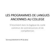LES PROGRAMMES DE LANGUES ANCIENNES AU COLLEGE