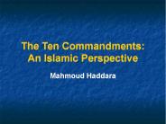 The Ten Commandments: An Islamic Perspective